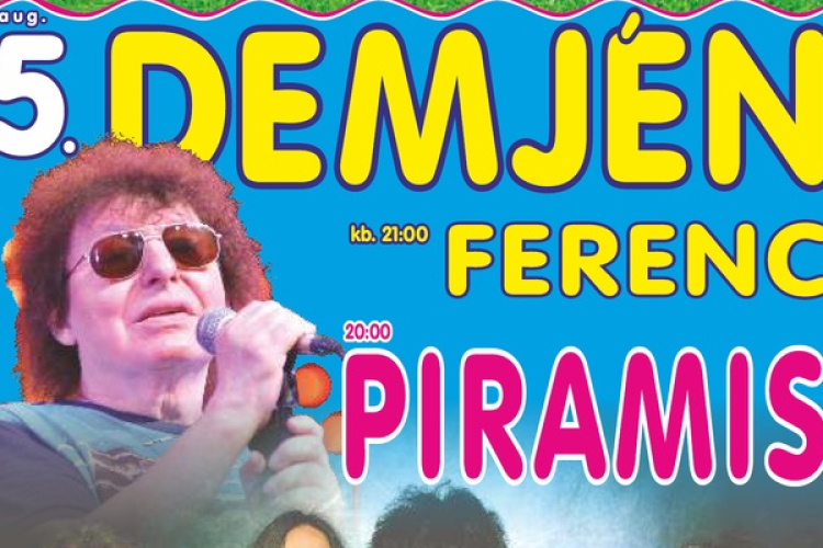 Szombaton Demjén és Piramis a Popstrandon