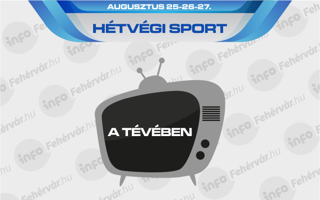 Élő tv-sportközvetítések a hétvégén